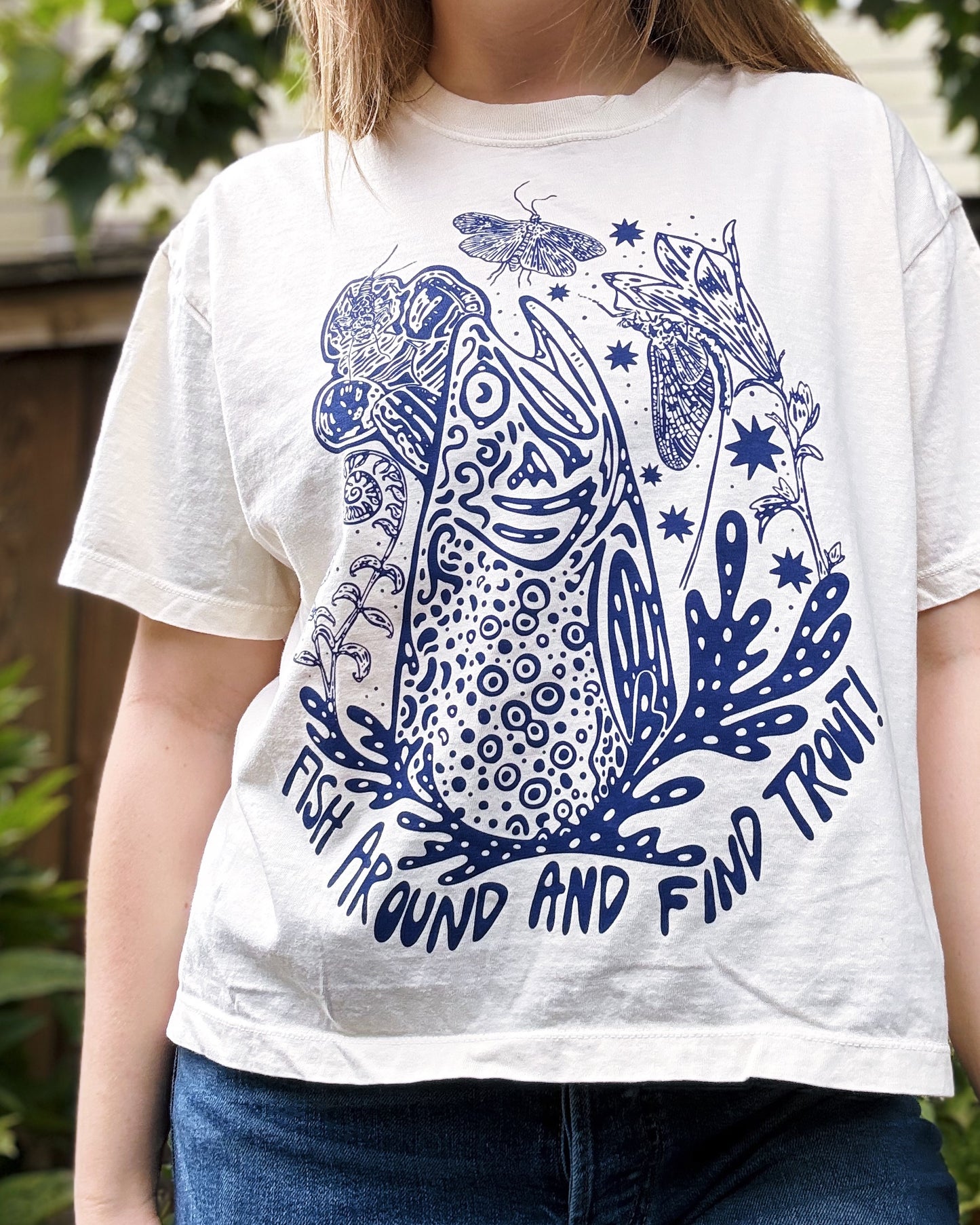 Fish Around and Find Trout T-shirt