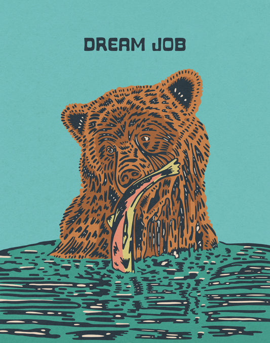 Dream Job Print