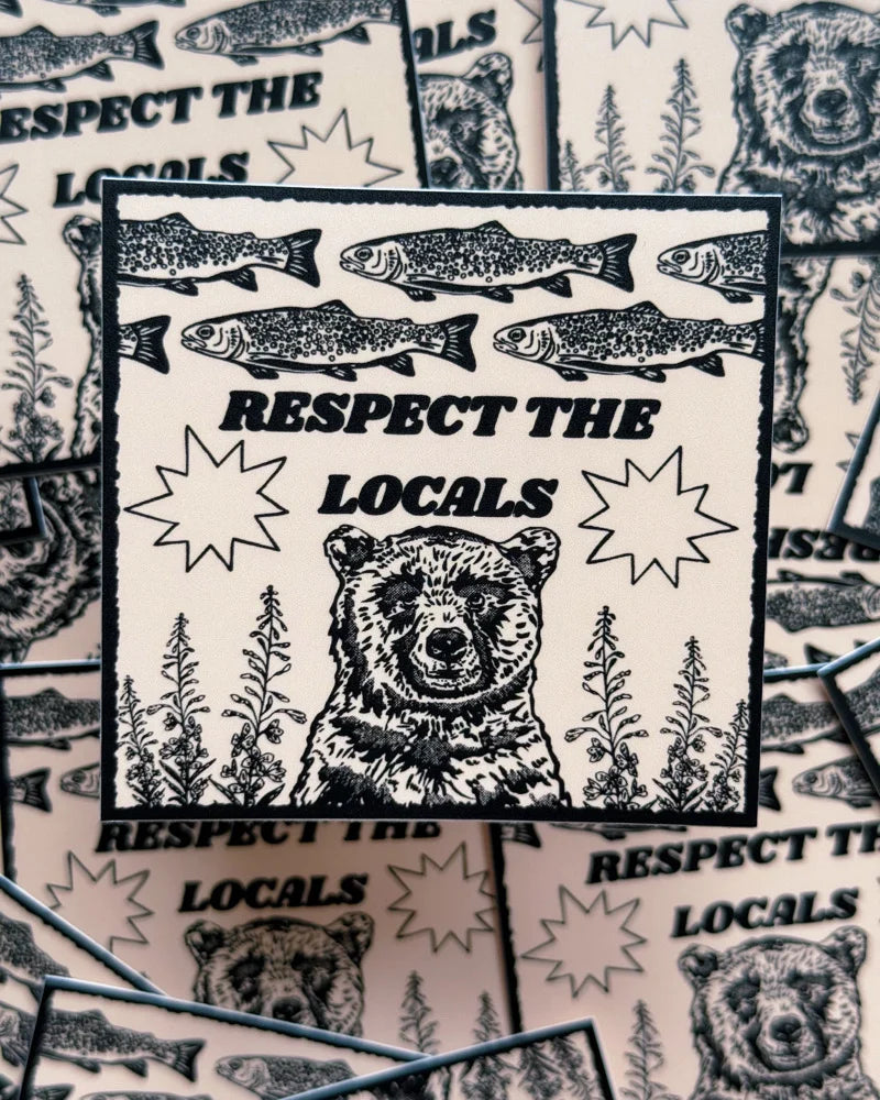 Respect Local Sticker Respect The Locals Sticker – PNW Wildlife Art Sticker – Moody Moon Company