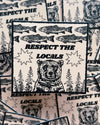 Respect The Locals Sticker