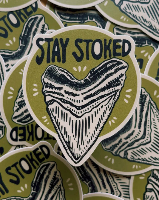 Stay Stoked Sticker